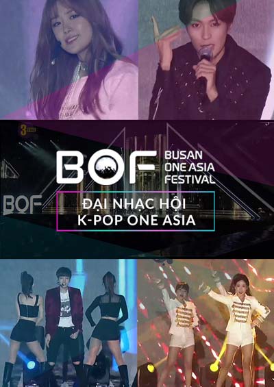 BOF 2016: Đại nhạc hội K-POP One Asia
